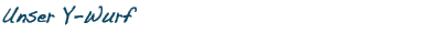 Briards vom Hexenhof - Unser Y-Wurf
